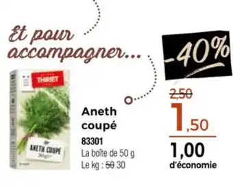 Thiriet Aneth coupé offre