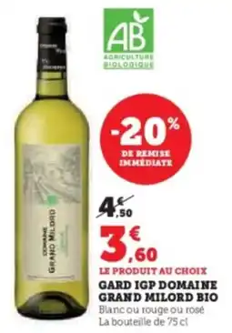 Hyper U Gard igp domaine grand milord bio offre