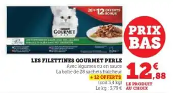 Hyper U Les filettines gourmet perle offre