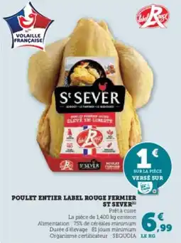 Hyper U Poulet entier label rouge fermier st sever offre