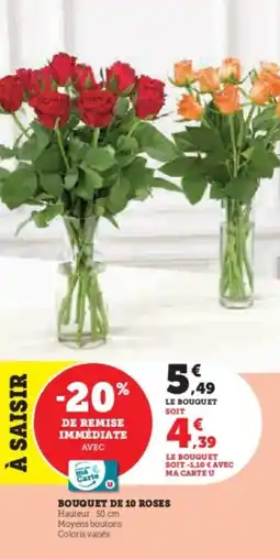 Hyper U Bouquet de 10 roses offre