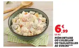 U Express Piémontaise ou coleslaw ou tagliatelles au surimi offre