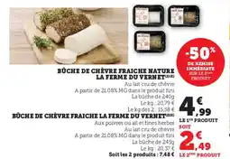 U Express Bûche de chèvre fraiche nature la ferme du vernet offre
