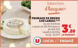 U Express Fromage de brebis lou larzac offre