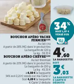 U Express Bouchon apéro vache fermier offre