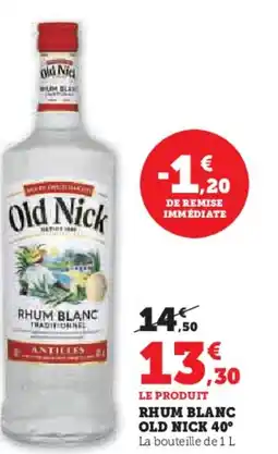 U Express OLD NICK Rhum blanc 40° offre