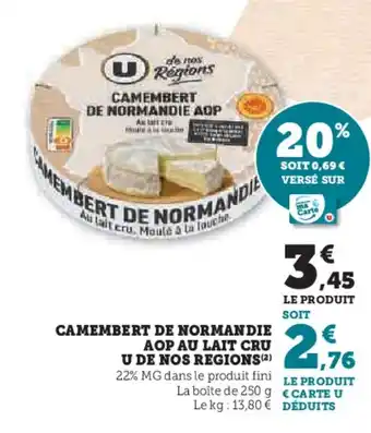 U Express U Camembert de normandie aop au lait cru de nos regions offre