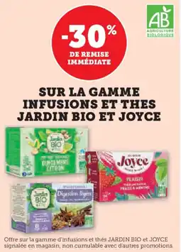 U Express Sur la gamme infusions et thes jardin bio et joyce offre