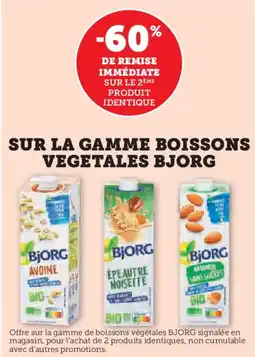 U Express BJORG Sur la gamme boissons vegetales offre