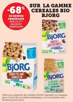 U Express BJORG Sur la gamme cereales bio offre