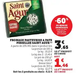 U Express SAINT AGUR Fromage pasteurise a pate persillee offre