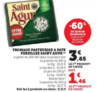 U Express SAINT AGUR Fromage pasteurise a pate persillee offre