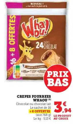 U Express WHAOU Crepes fourrees offre