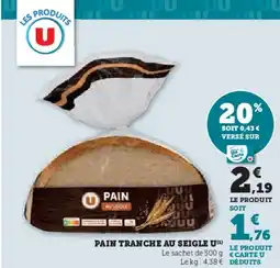 U Express U Pain tranche au seigle offre