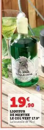 Hyper U LIQUEUR DE MENTHE LE COL VERT 17.9° offre