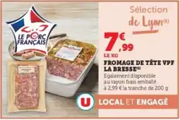 Hyper U Fromage de tête vpf la bresse offre