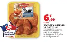 Hyper U LE GAULOIS Poulet a griller offre