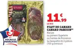 Hyper U Filet de canard canard passion offre