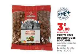 Hyper U Fruits secs decortiques roucadil offre