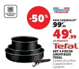 Hyper U TEFAL Set 4 pieces amovibles offre