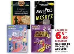 Hyper U Cahiers de vacances adultes offre