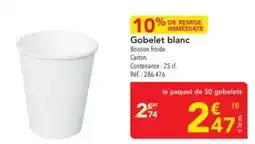 METRO Gobelet blanc offre