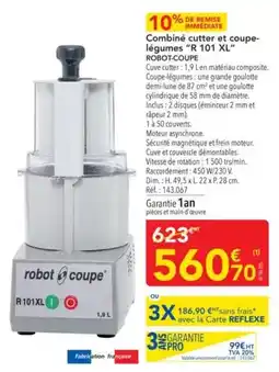 METRO Robot coupe - combiné cutter et coupé- légumes r° 101 xl offre