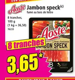 Norma AOSTE Jambon speck offre