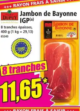 Norma Jambon de Bayonne IGP offre