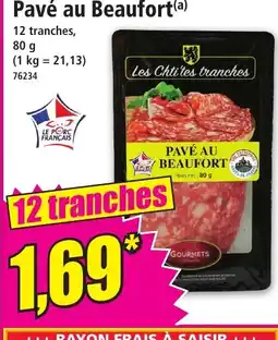 Norma Pavé au Beaufort offre