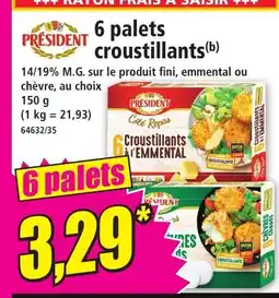 Norma PRESIDENT 6 palets croustillants offre