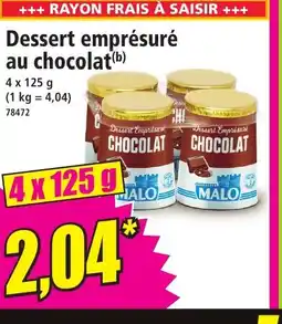 Norma Dessert emprésuré au chocolat offre