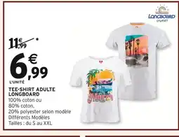 Intermarché Tee-shirt adulte longboard offre