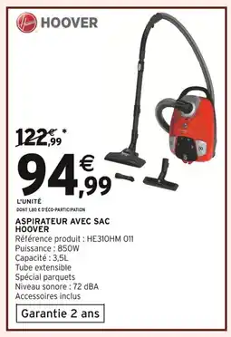 Intermarché HOOVER Aspiprateur avec sac offre