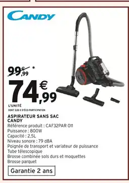 Intermarché CANDY Aspirateur sans sac offre