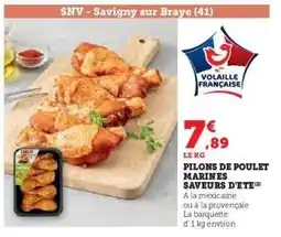 Hyper U PILONS DE POULET MARINÉS SAVEURS D'ÉTÉ offre