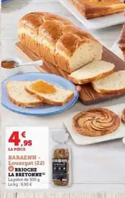 Hyper U BRIOCHE LA BRETONNE offre