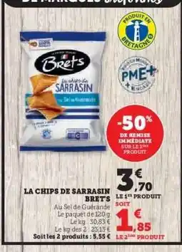 Hyper U LA CHIPS DE SARRASIN BRET'S offre