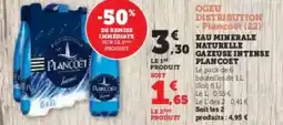Hyper U EAU MINERALE NATURELLE GAZEUSE INTENSE PLANCOET offre