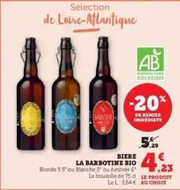 Hyper U BIERE LA BARBOTINE BIO offre