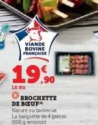 Hyper U BROCHETTE DE BOEUF offre