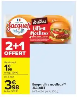 Carrefour Burger ultra moelleux JACQUET offre