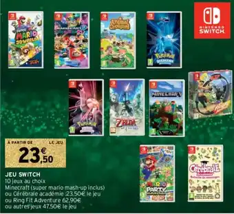 Intermarché Hyper Jeu Switch offre