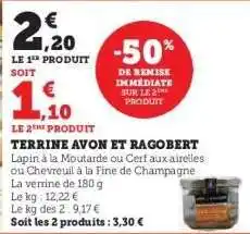 Hyper U TERRINE AVON ET RAGOBERT offre