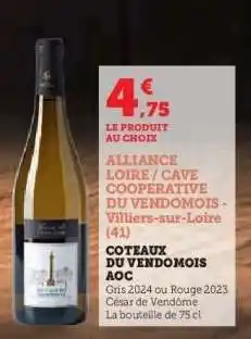 Hyper U COTEAUX DU VENDOMOIS AOC offre