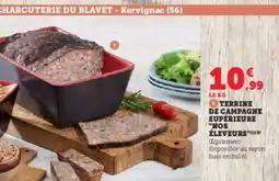 Hyper U TERRINE DE CAMPAGNE SUPÉRIEURE NOS ÉLEVEURS offre