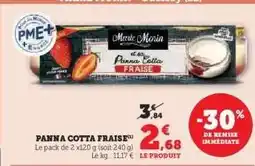Hyper U PANNA COTTA FRAISE offre