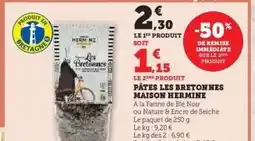 Hyper U PÂTES LES BRETONNES MAISON HERMINE offre