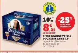 Hyper U BIERE BLONDE TRIPLE DUCHESSE ANNE 7.5° offre