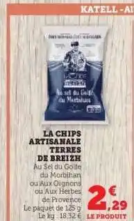 Hyper U LA CHIPS ARTISANALE TERRES DE BREIZH offre